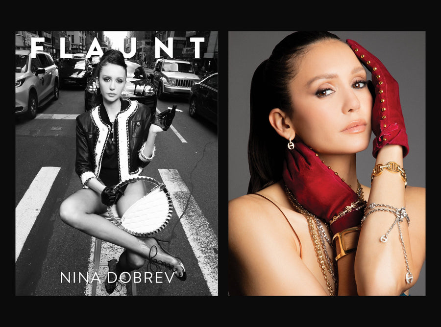 NINA DOBREV | FLAUNT